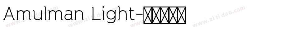 Amulman Light字体转换